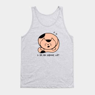 I am an indoor cat - Introvert cat - Indoorsy - fluffy cat Tank Top